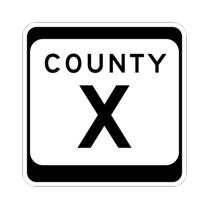 WIS County X (Wisconsin) (Road Sign) STICKER Vinyl Kiss-Cut Decal 6 Inch White - The Sticker Space