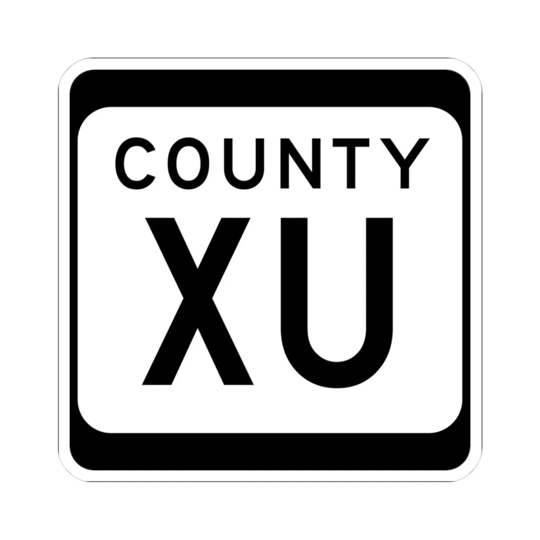 WIS County XU (Wisconsin) (Road Sign) STICKER Vinyl Kiss-Cut Decal 3 Inch White - The Sticker Space