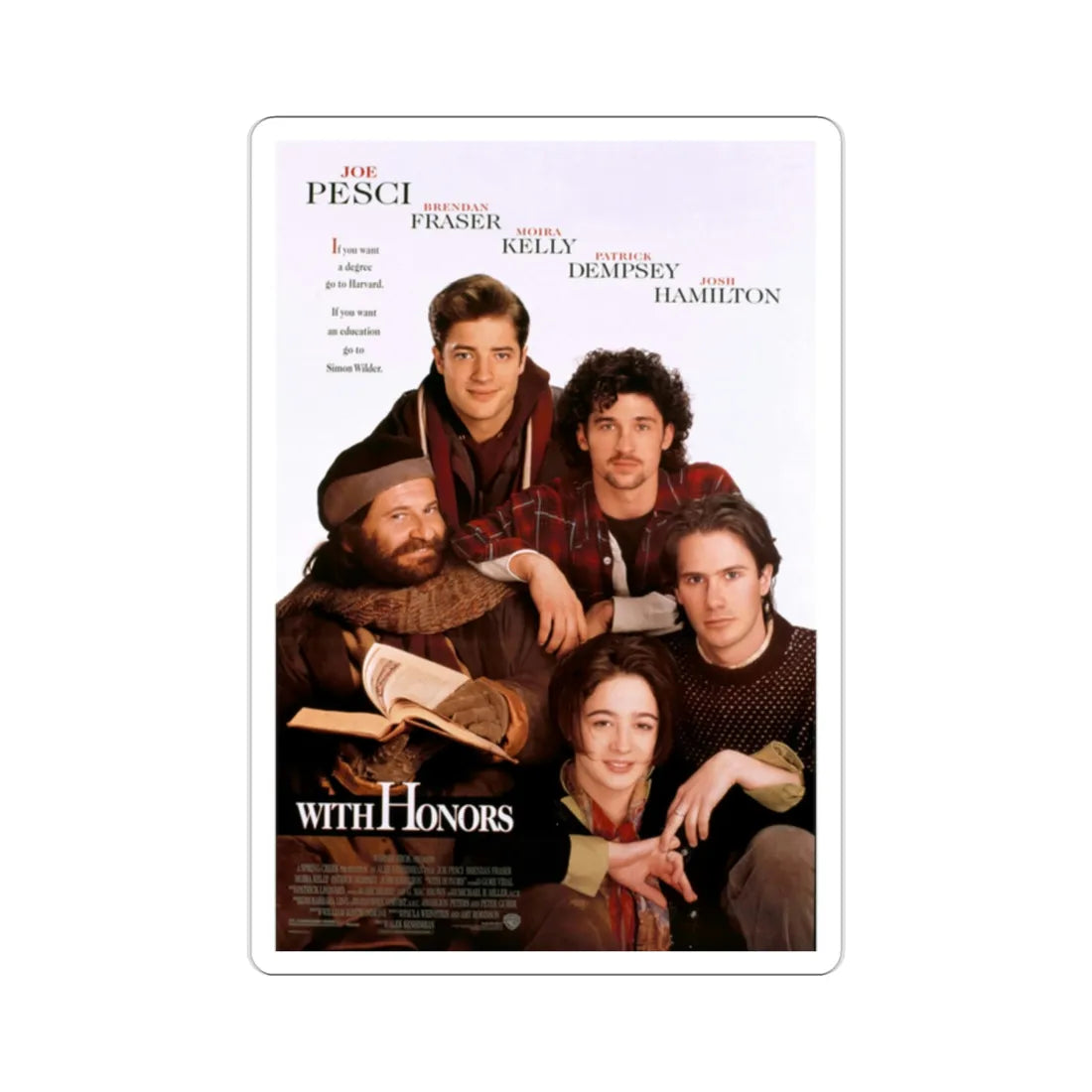 With Honors 1994 Movie Poster STICKER Vinyl Die-Cut Decal 2 Inch - The Sticker Space