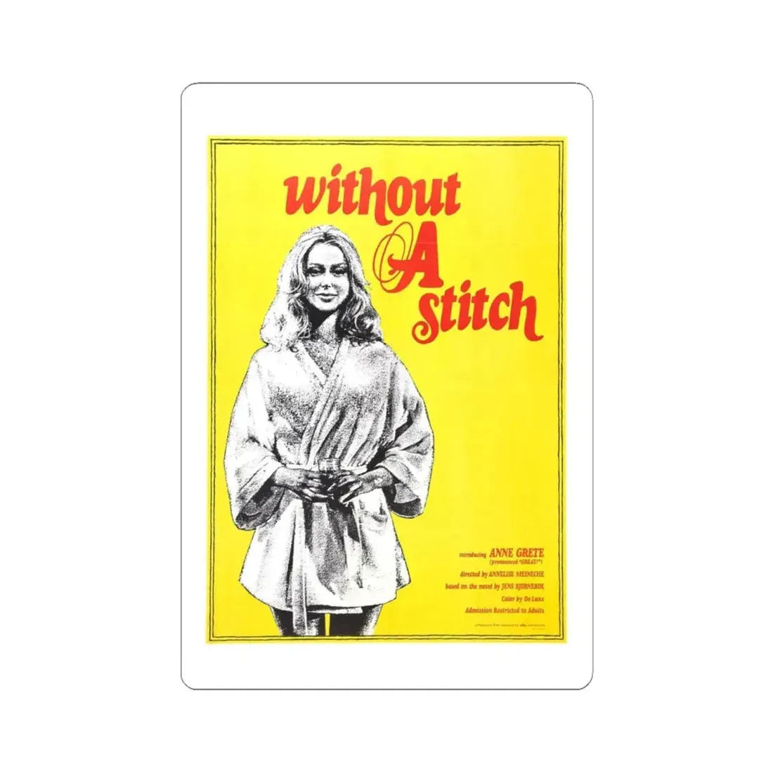 WITHOUT A STITCH 1968 Movie Poster - STICKER Vinyl Kiss-Cut Decal 6 Inch White - The Sticker Space