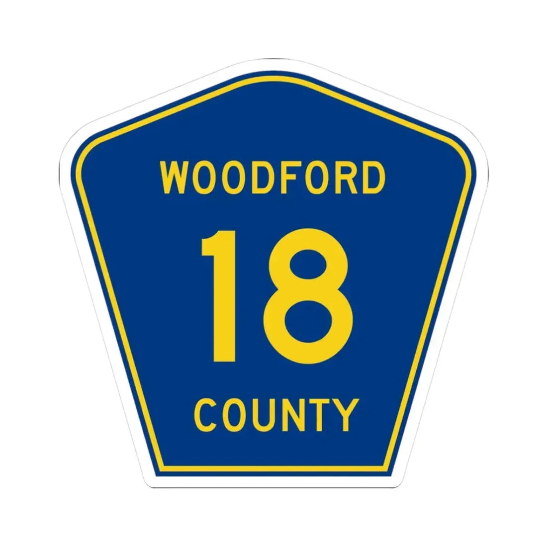 Woodford County 18 (Illinois) (Road Sign) STICKER Vinyl Kiss-Cut Decal 3 Inch White - The Sticker Space