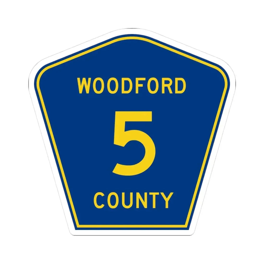 Woodford County 5 (Illinois) (Road Sign) STICKER Vinyl Kiss-Cut Decal 3 Inch White - The Sticker Space