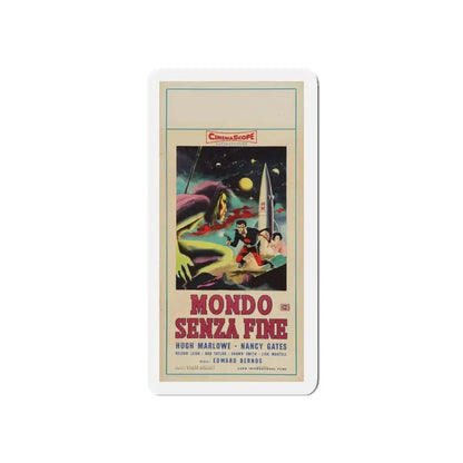 WORLD WITHOUT END (ITALIAN) 1956 Movie Poster - Refrigerator Magnet 5 Inch Die-Cut - The Sticker Space