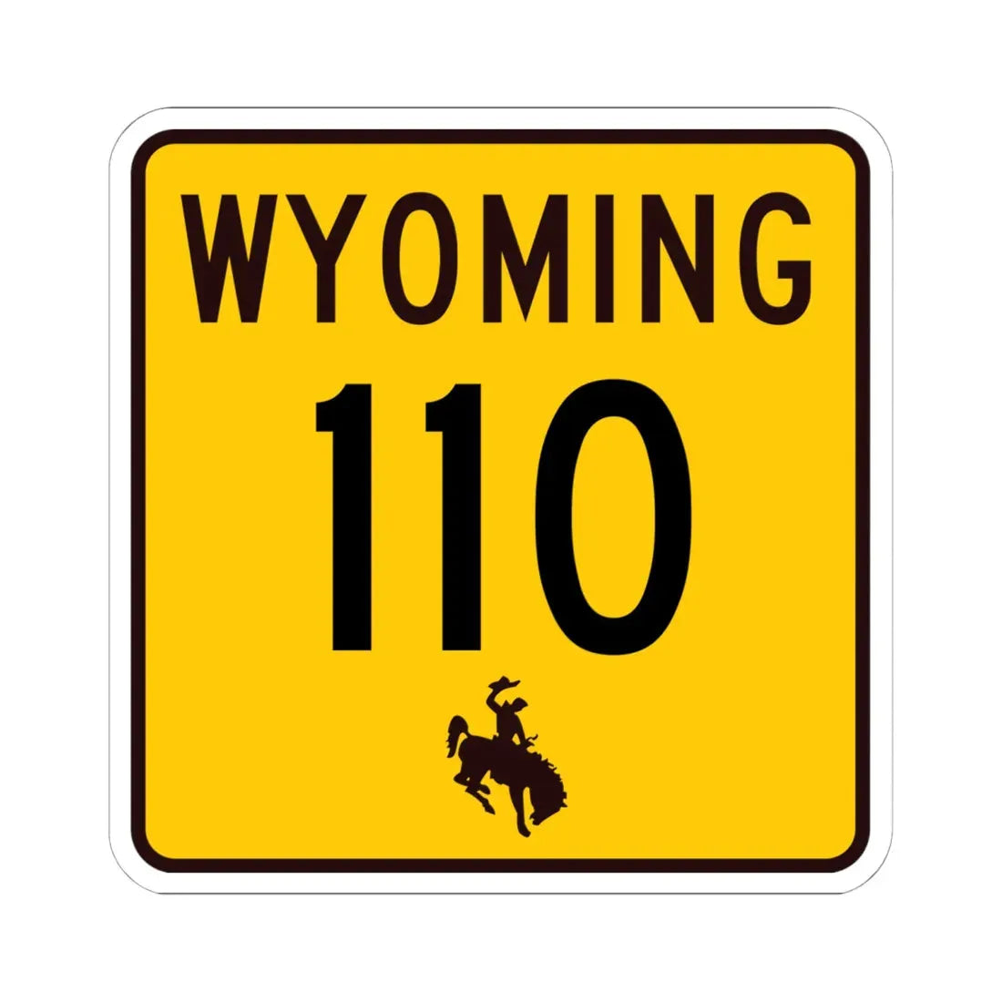 WY-110 (Wyoming) (Road Sign) STICKER Vinyl Kiss-Cut Decal 6 Inch White - The Sticker Space