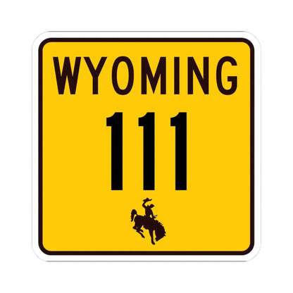 WY-111 (Wyoming) (Road Sign) STICKER Vinyl Kiss-Cut Decal 3 Inch White - The Sticker Space