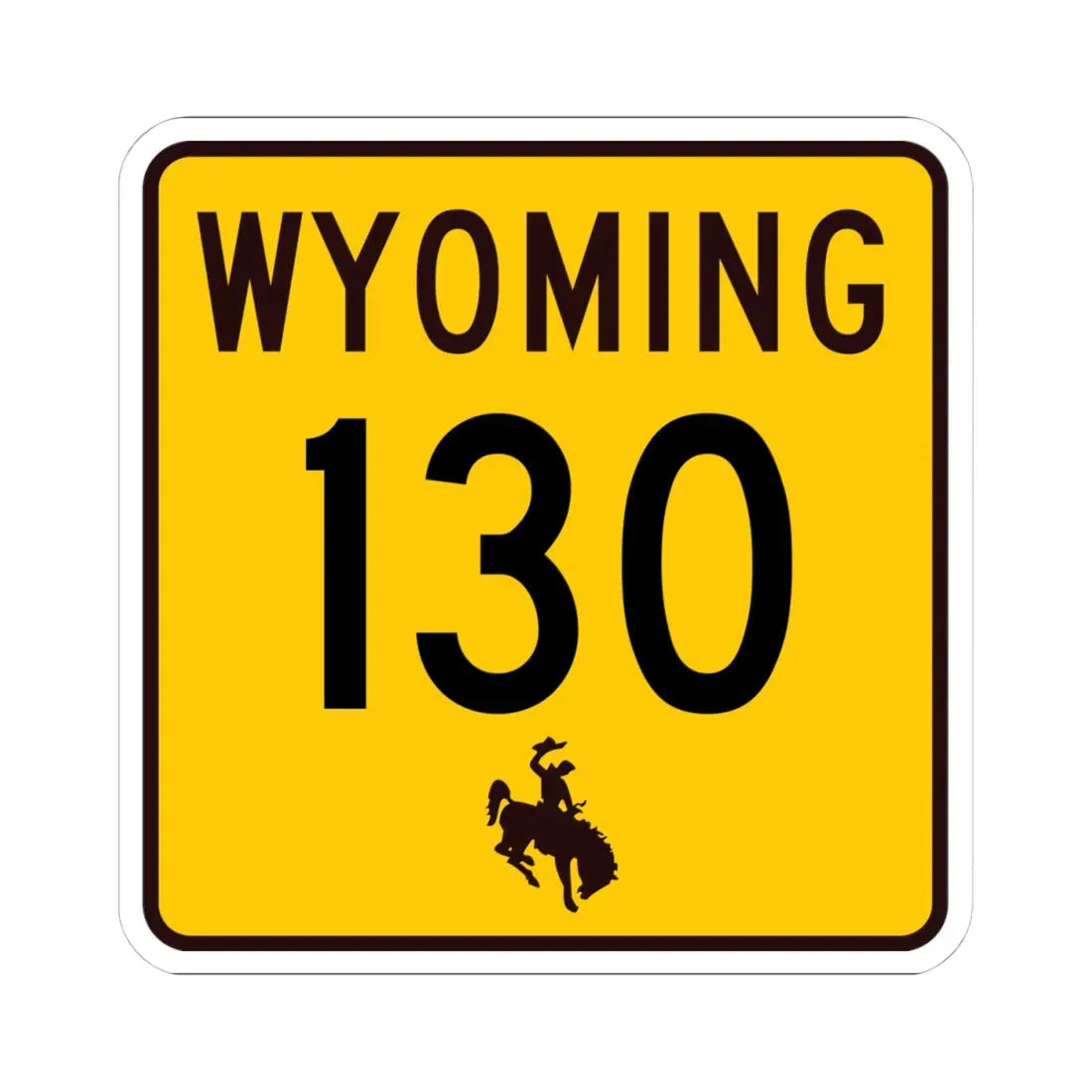 WY-130 (Wyoming) (Road Sign) STICKER Vinyl Kiss-Cut Decal 4 Inch White - The Sticker Space