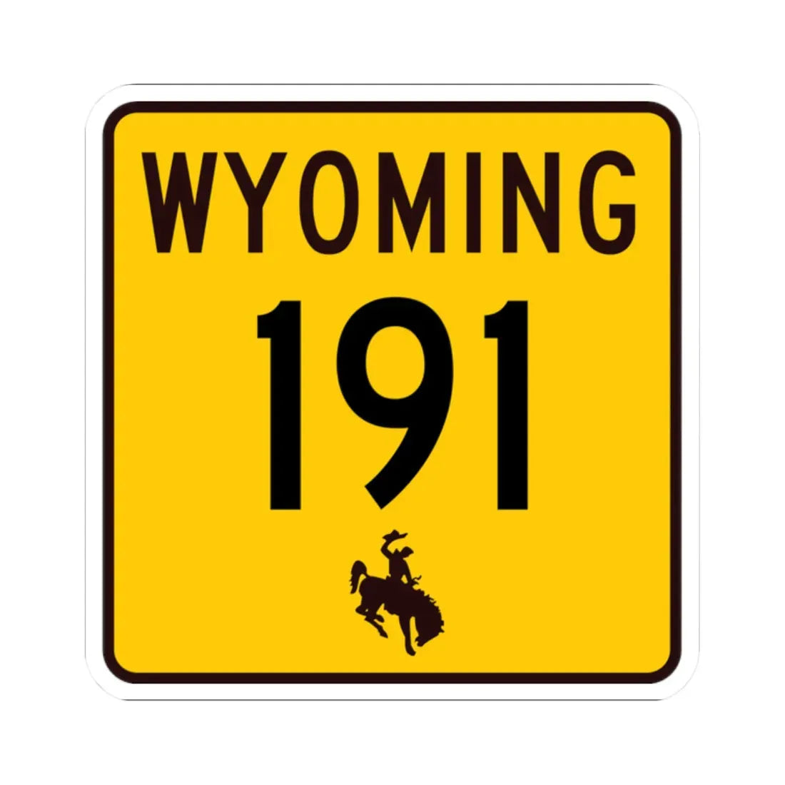 WY-191 (Wyoming) (Road Sign) STICKER Vinyl Kiss-Cut Decal 2 Inch White - The Sticker Space