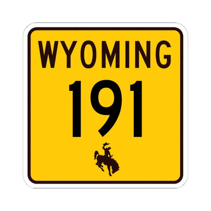 WY-191 (Wyoming) (Road Sign) STICKER Vinyl Kiss-Cut Decal 6 Inch White - The Sticker Space