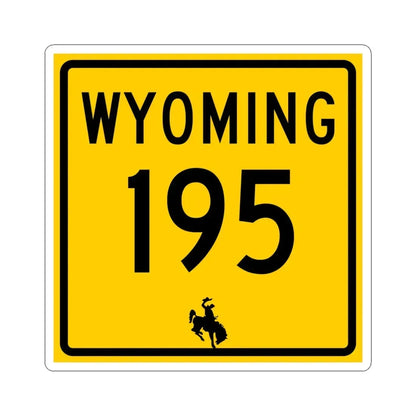 WY-195 (Wyoming) (Road Sign) STICKER Vinyl Kiss-Cut Decal - The Sticker Space