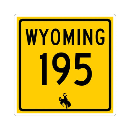 WY-195 (Wyoming) (Road Sign) STICKER Vinyl Kiss-Cut Decal - The Sticker Space