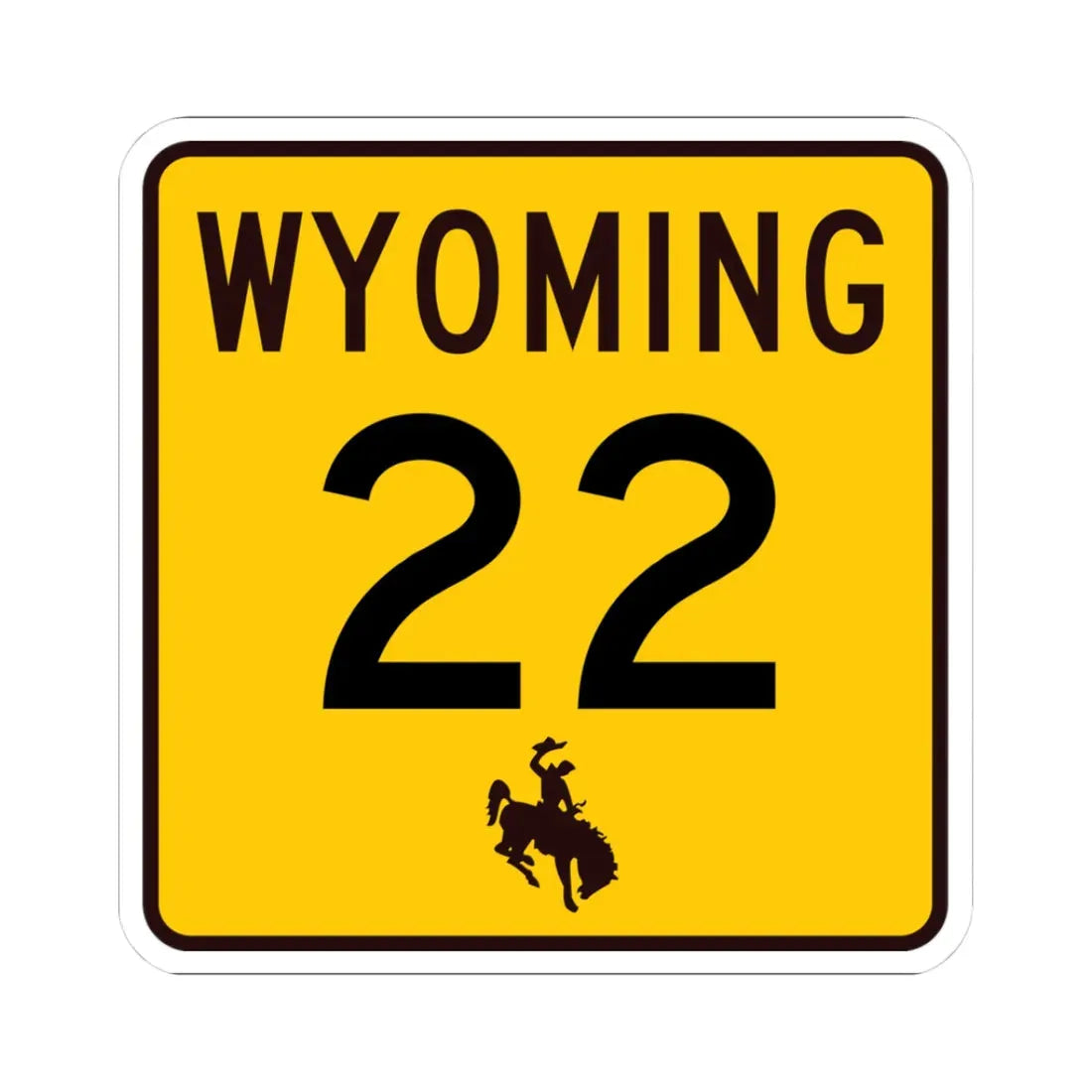 WY-22 (Wyoming) (Road Sign) STICKER Vinyl Kiss-Cut Decal 3 Inch White - The Sticker Space