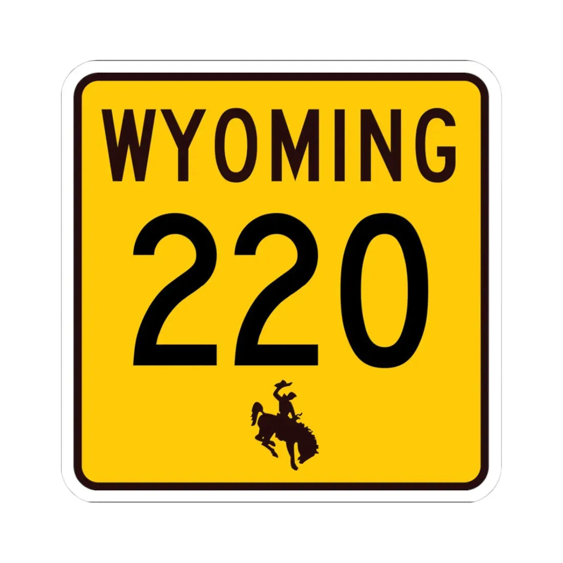 WY-220 (Wyoming) (Road Sign) STICKER Vinyl Kiss-Cut Decal 3 Inch White - The Sticker Space