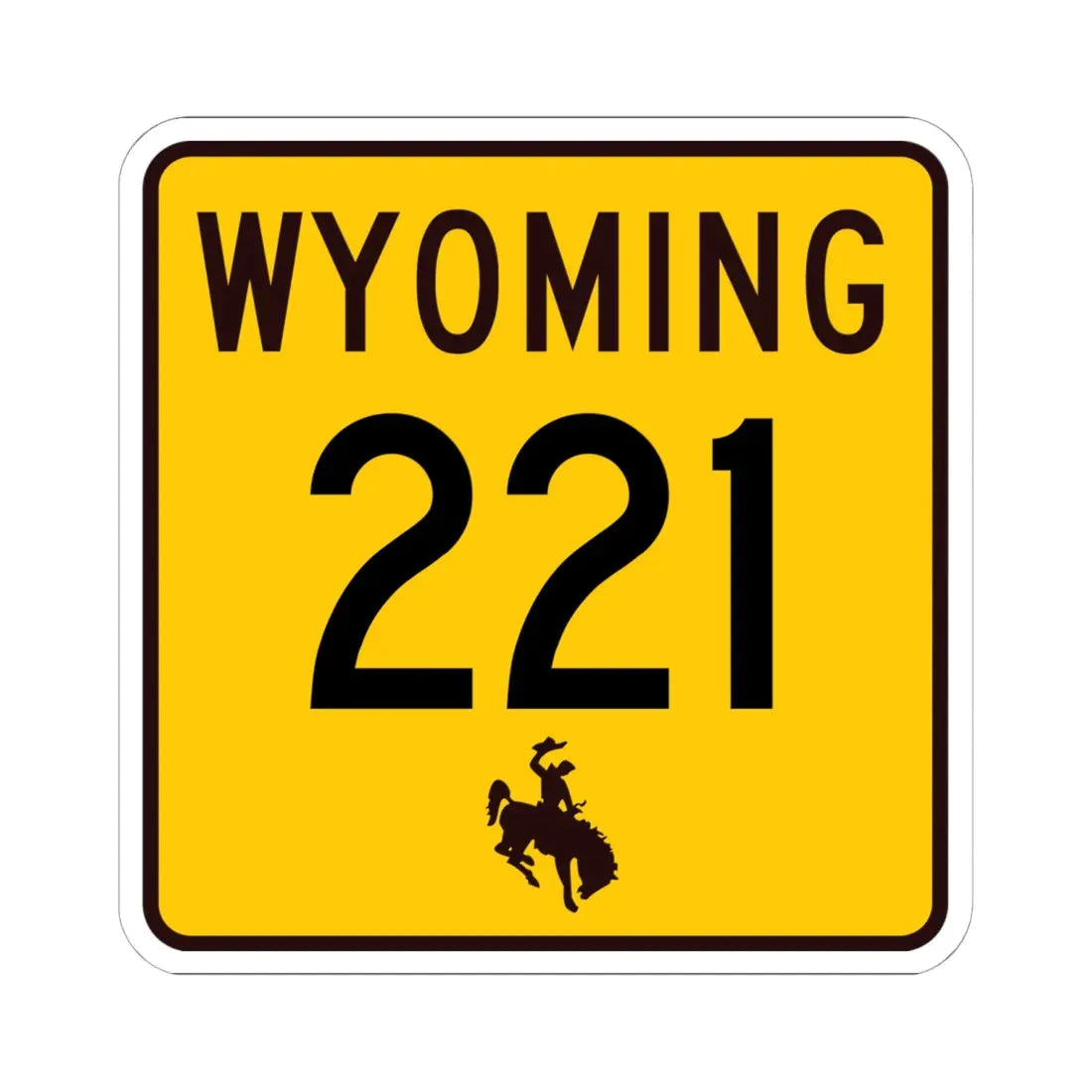 WY-221 (Wyoming) (Road Sign) STICKER Vinyl Kiss-Cut Decal 6 Inch White - The Sticker Space