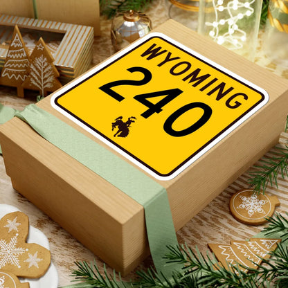 WY-240 (Wyoming) (Road Sign) STICKER Vinyl Kiss-Cut Decal - The Sticker Space