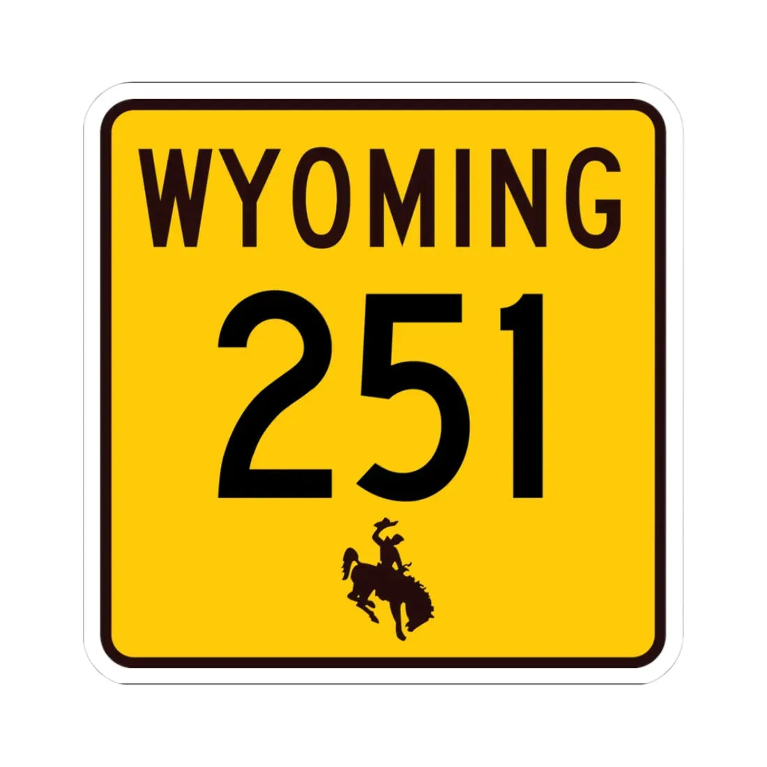 WY-251 (Wyoming) (Road Sign) STICKER Vinyl Kiss-Cut Decal 3 Inch White - The Sticker Space