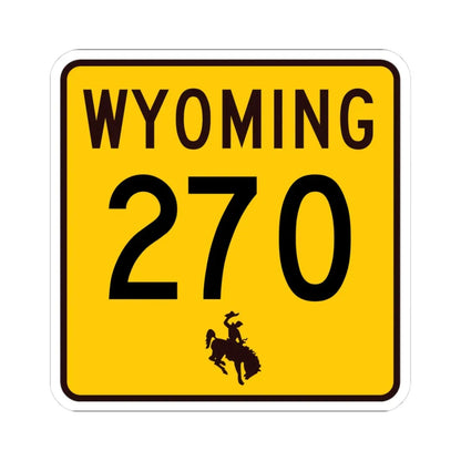 WY-270 (Wyoming) (Road Sign) STICKER Vinyl Kiss-Cut Decal 3 Inch White - The Sticker Space