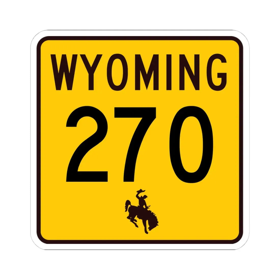 WY-270 (Wyoming) (Road Sign) STICKER Vinyl Kiss-Cut Decal 4 Inch White - The Sticker Space