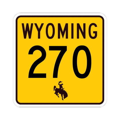 WY-270 (Wyoming) (Road Sign) STICKER Vinyl Kiss-Cut Decal 4 Inch White - The Sticker Space