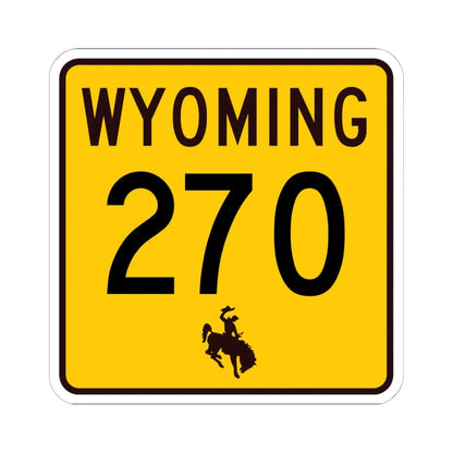 WY-270 (Wyoming) (Road Sign) STICKER Vinyl Kiss-Cut Decal 6 Inch White - The Sticker Space