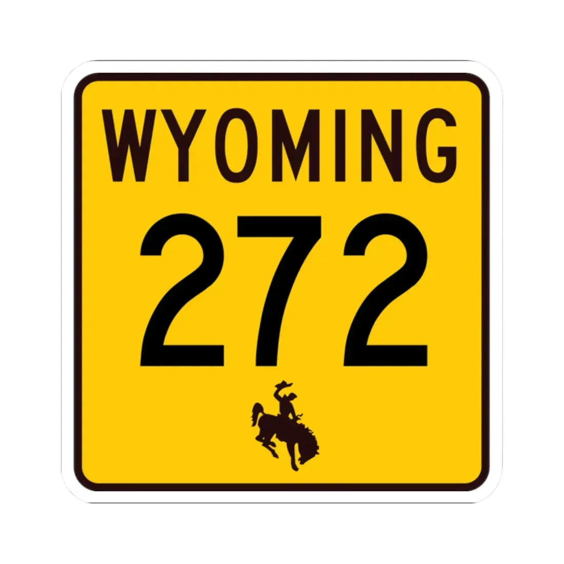 WY-272 (Wyoming) (Road Sign) STICKER Vinyl Kiss-Cut Decal - The Sticker Space