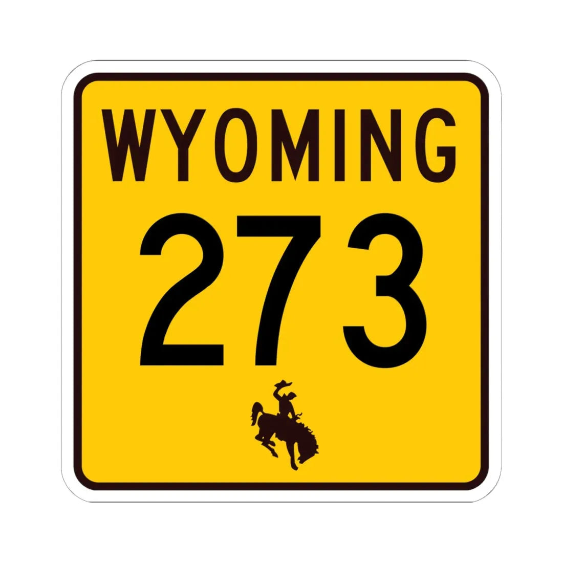 WY-273 (Wyoming) (Road Sign) STICKER Vinyl Kiss-Cut Decal 6 Inch White - The Sticker Space