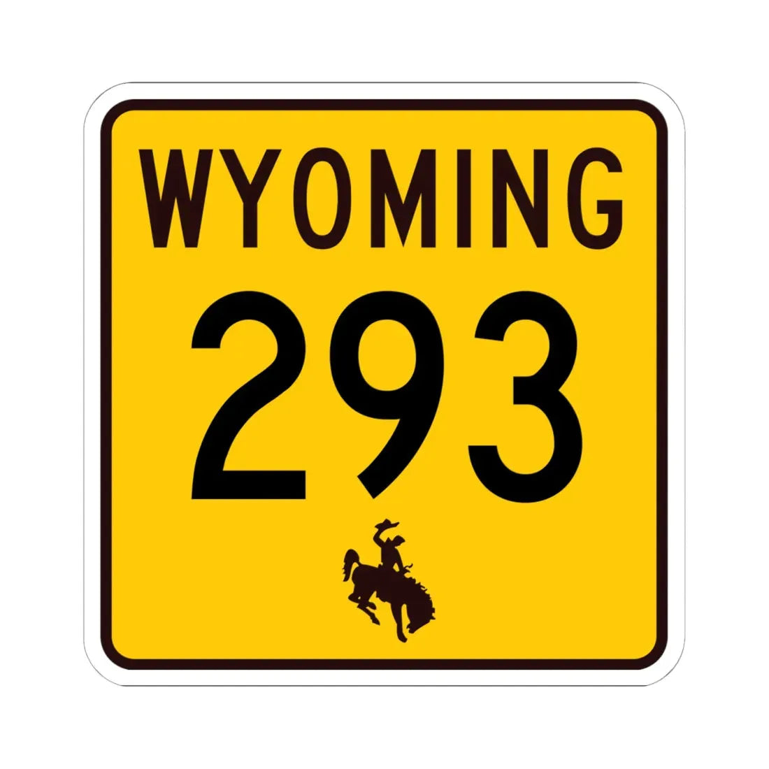 WY-293 (Wyoming) (Road Sign) STICKER Vinyl Kiss-Cut Decal 6 Inch White - The Sticker Space