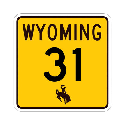 WY-31 (Wyoming) (Road Sign) STICKER Vinyl Kiss-Cut Decal 6 Inch White - The Sticker Space
