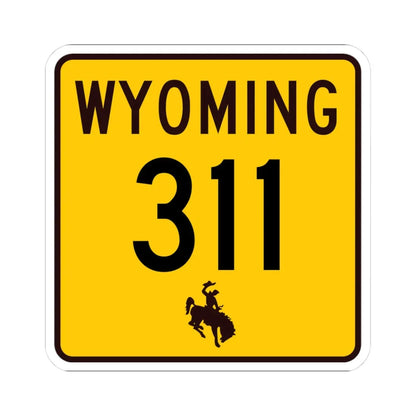 WY-311 (Wyoming) (Road Sign) STICKER Vinyl Kiss-Cut Decal 3 Inch White - The Sticker Space