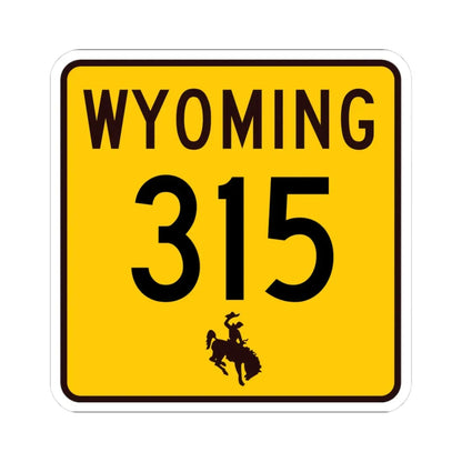 WY-315 (Wyoming) (Road Sign) STICKER Vinyl Kiss-Cut Decal 3 Inch White - The Sticker Space