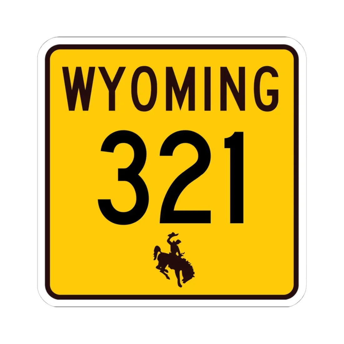 WY-321 (Wyoming) (Road Sign) STICKER Vinyl Kiss-Cut Decal 4 Inch White - The Sticker Space
