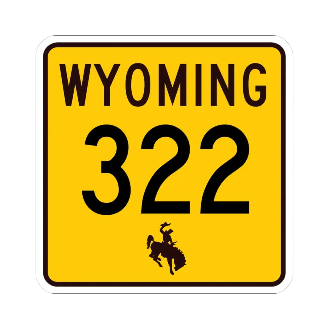 WY-322 (Wyoming) (Road Sign) STICKER Vinyl Kiss-Cut Decal 3 Inch White - The Sticker Space