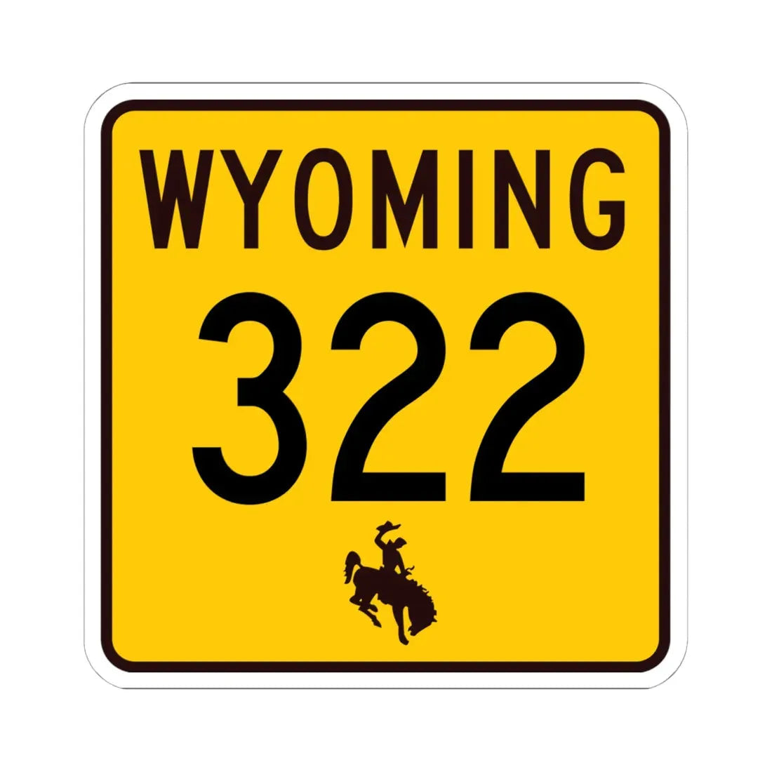 WY-322 (Wyoming) (Road Sign) STICKER Vinyl Kiss-Cut Decal 6 Inch White - The Sticker Space