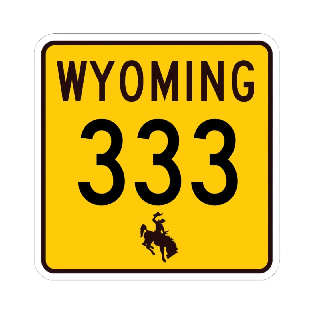 WY-333 (Wyoming) (Road Sign) STICKER Vinyl Kiss-Cut Decal 4 Inch White - The Sticker Space