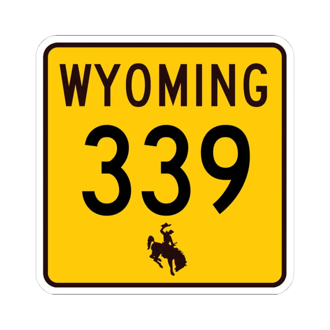 WY-339 (Wyoming) (Road Sign) STICKER Vinyl Kiss-Cut Decal 4 Inch White - The Sticker Space