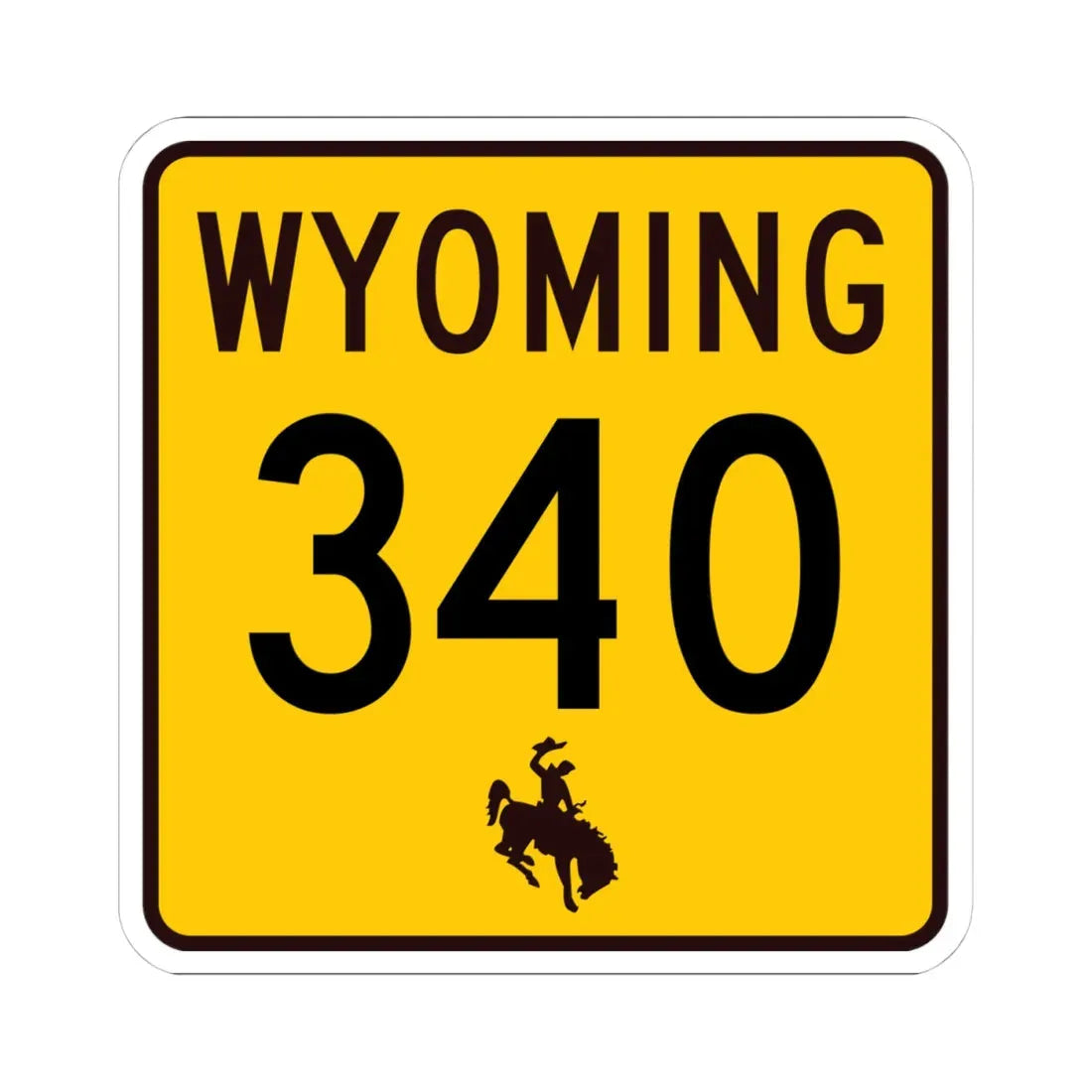 WY-340 (Wyoming) (Road Sign) STICKER Vinyl Kiss-Cut Decal 4 Inch White - The Sticker Space