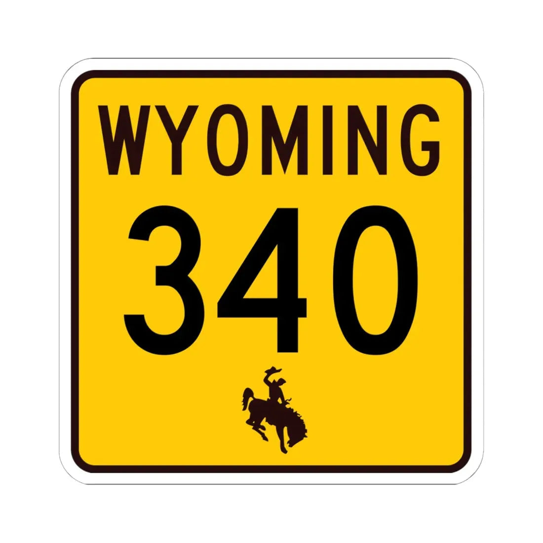 WY-340 (Wyoming) (Road Sign) STICKER Vinyl Kiss-Cut Decal 6 Inch White - The Sticker Space