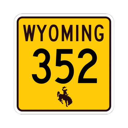 WY-352 (Wyoming) (Road Sign) STICKER Vinyl Kiss-Cut Decal 6 Inch White - The Sticker Space