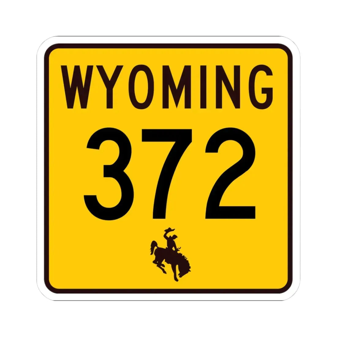 WY-372 (Wyoming) (Road Sign) STICKER Vinyl Kiss-Cut Decal - The Sticker Space