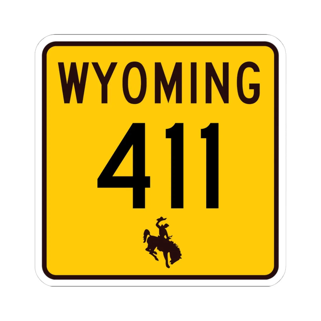 WY-411 (Wyoming) (Road Sign) STICKER Vinyl Kiss-Cut Decal 4 Inch White - The Sticker Space