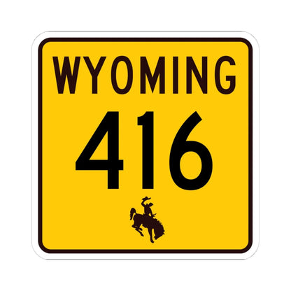 WY-416 (Wyoming) (Road Sign) STICKER Vinyl Kiss-Cut Decal 4 Inch White - The Sticker Space