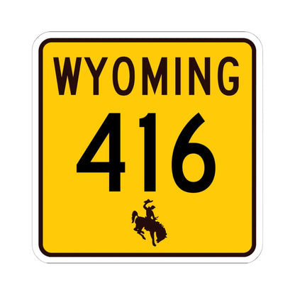 WY-416 (Wyoming) (Road Sign) STICKER Vinyl Kiss-Cut Decal 6 Inch White - The Sticker Space