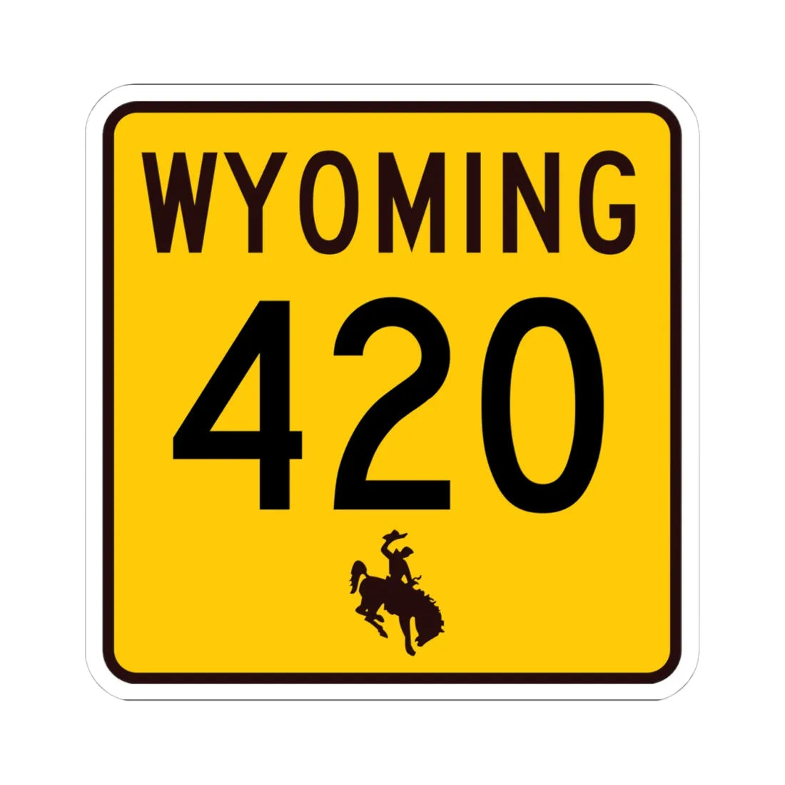 WY-420 (Wyoming) (Road Sign) STICKER Vinyl Kiss-Cut Decal 4 Inch White - The Sticker Space