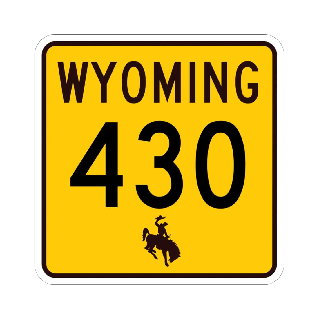 WY-430 (Wyoming) (Road Sign) STICKER Vinyl Kiss-Cut Decal 6 Inch White - The Sticker Space