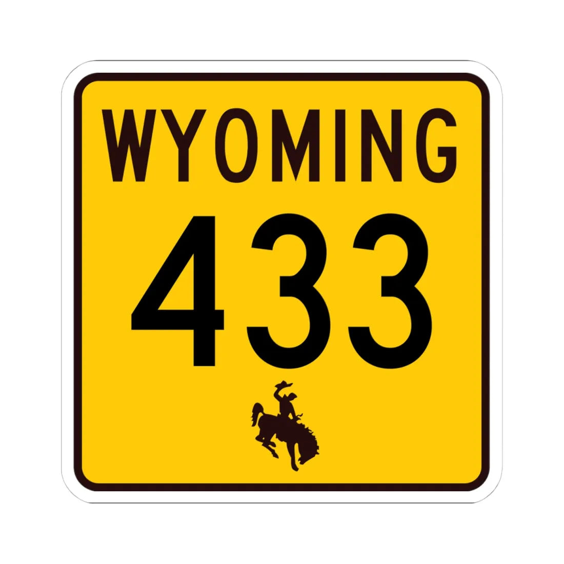 WY-433 (Wyoming) (Road Sign) STICKER Vinyl Kiss-Cut Decal 4 Inch White - The Sticker Space