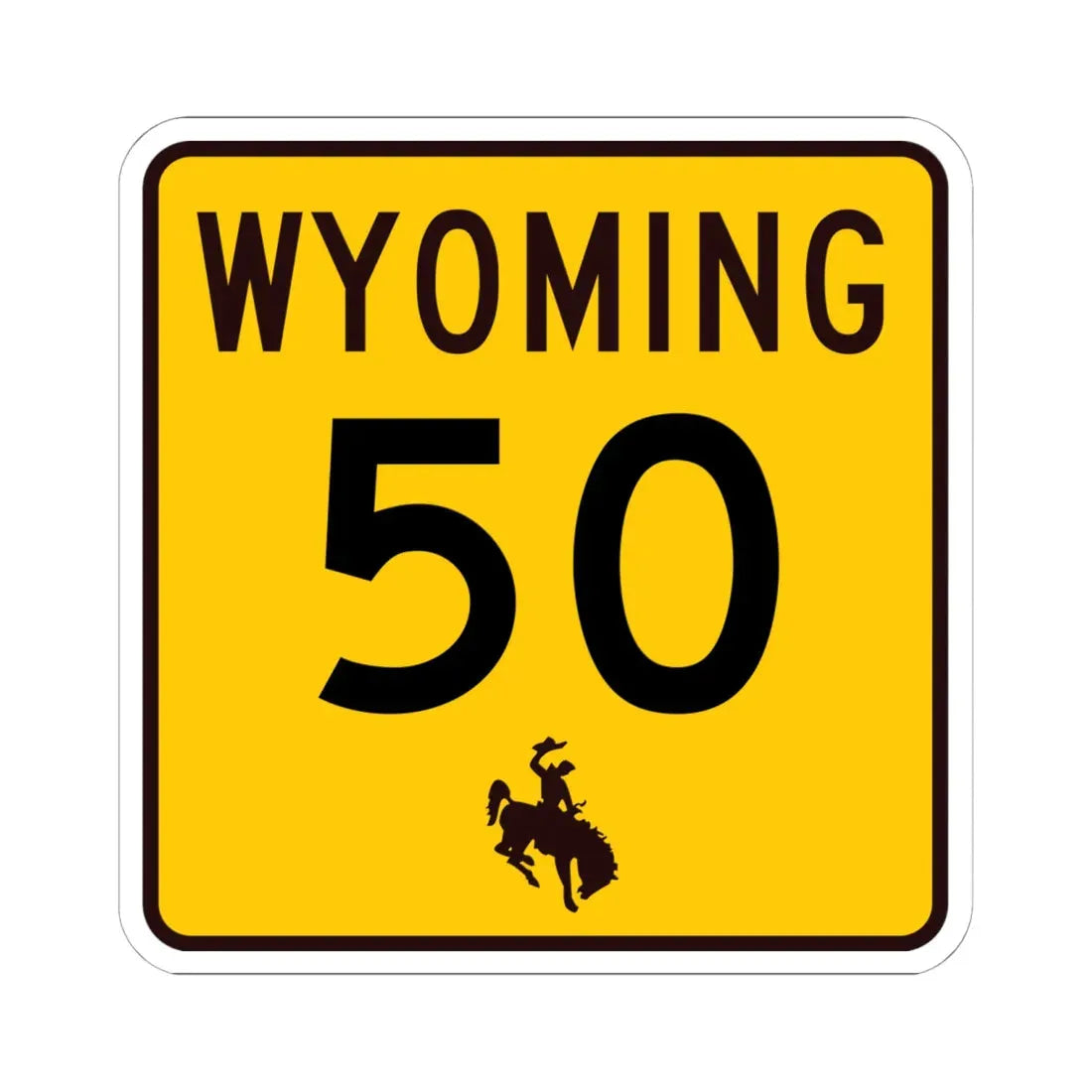 WY-50 (Wyoming) (Road Sign) STICKER Vinyl Kiss-Cut Decal 6 Inch White - The Sticker Space