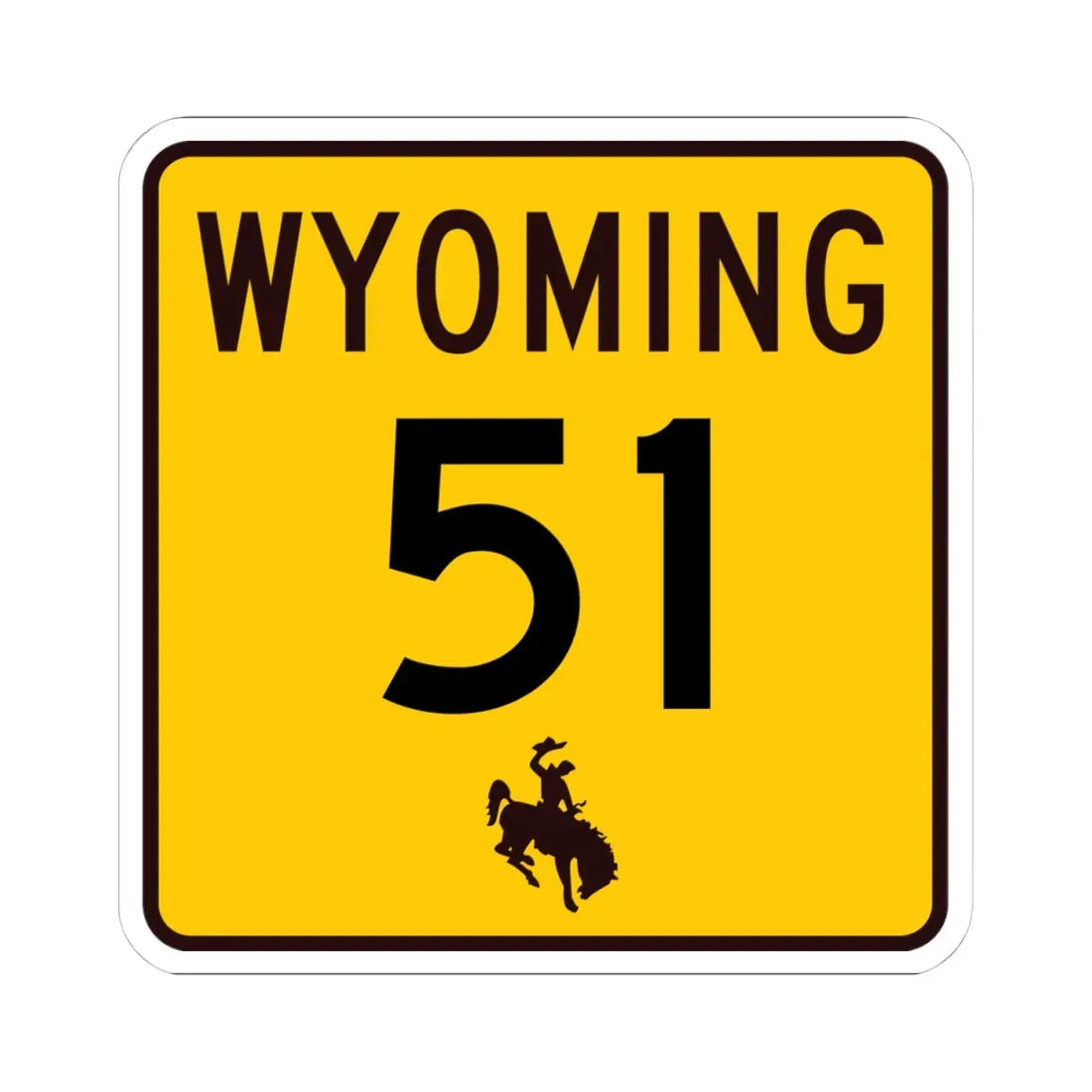 WY-51 (Wyoming) (Road Sign) STICKER Vinyl Kiss-Cut Decal 4 Inch White - The Sticker Space