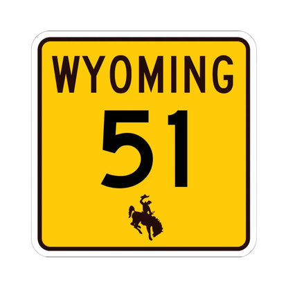WY-51 (Wyoming) (Road Sign) STICKER Vinyl Kiss-Cut Decal 6 Inch White - The Sticker Space