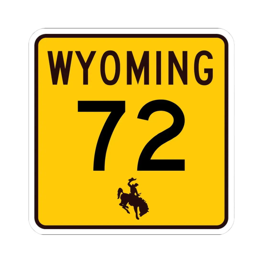 WY-72 (Wyoming) (Road Sign) STICKER Vinyl Kiss-Cut Decal 3 Inch White - The Sticker Space