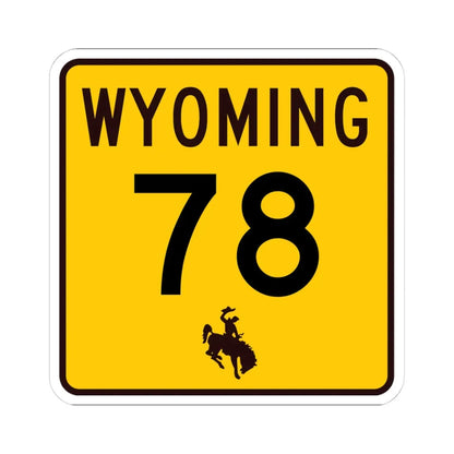 WY-78 (Wyoming) (Road Sign) STICKER Vinyl Kiss-Cut Decal 4 Inch White - The Sticker Space