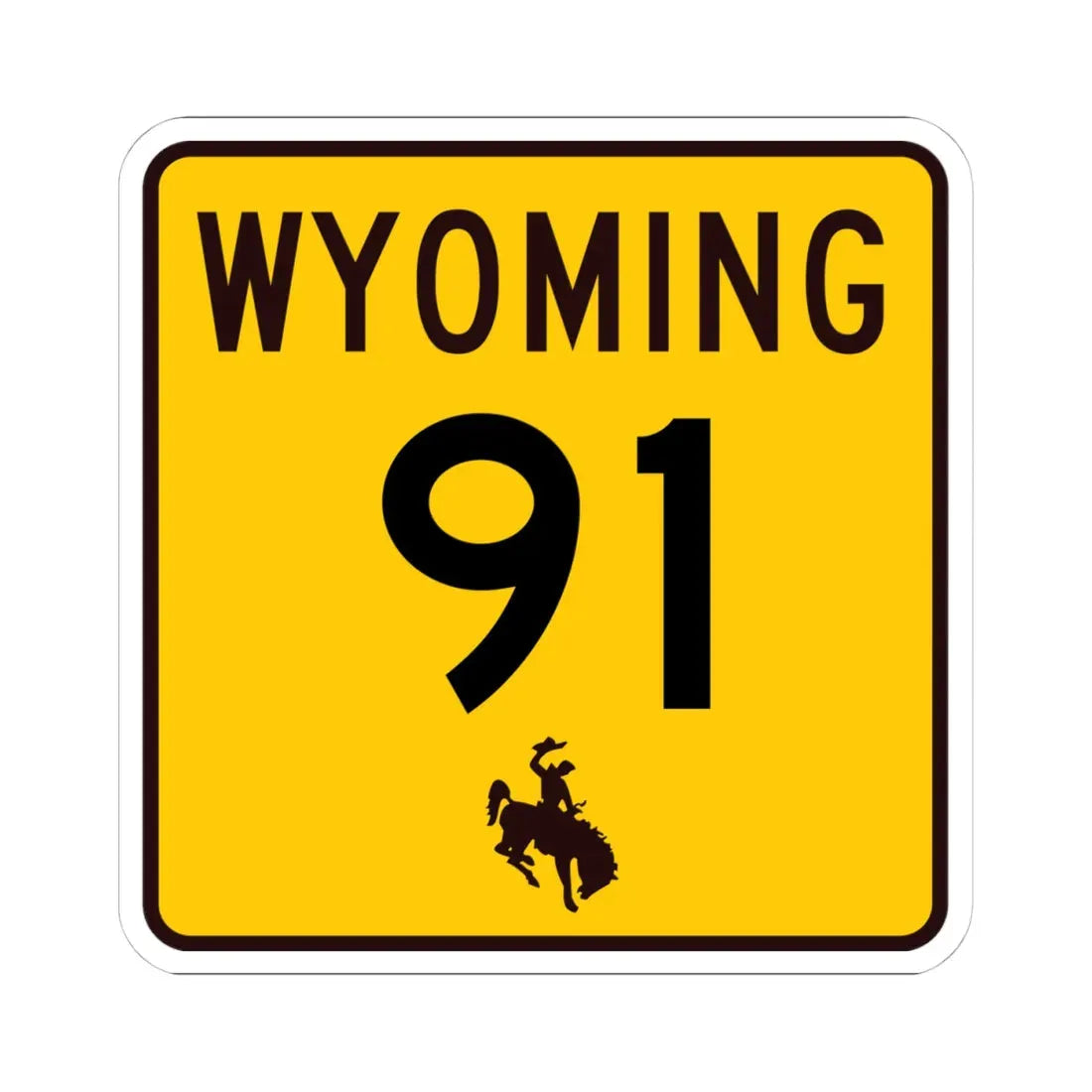 WY-91 (Wyoming) (Road Sign) STICKER Vinyl Kiss-Cut Decal 4 Inch White - The Sticker Space